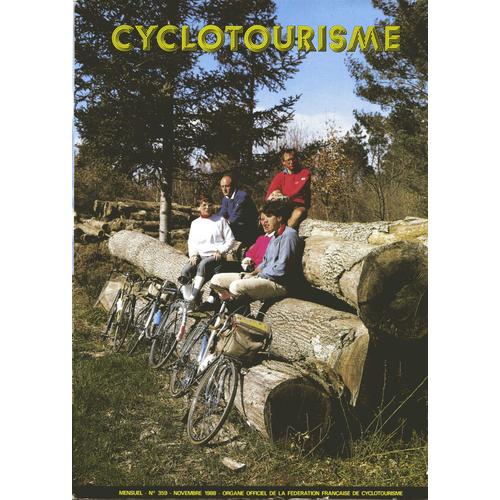 Cyclotourisme 359. Novembre 1988. Nous Étions À La S F De Roubaix. R P: La Randonnée Des Avaloirs;