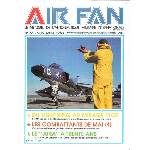 Air Fan  N° 61 : Du Lightning Au F1 Cr - Le Jura A 30 Ans