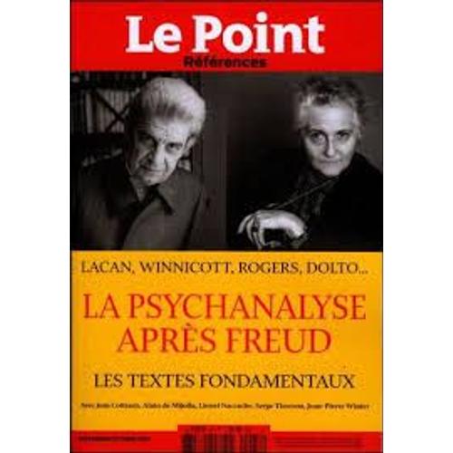Le Point Références 47 ¿ Psychanalyse Après Freud
