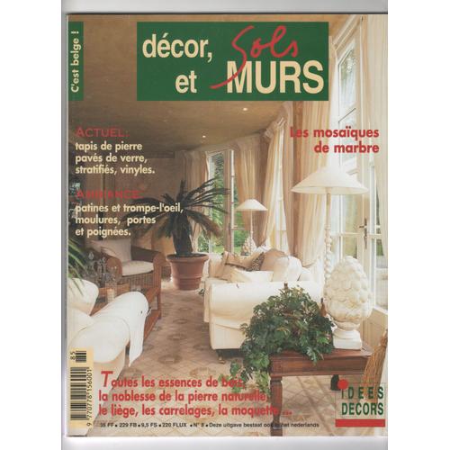 Decor Sols Et Murs N° 8 De 1998 - Collection Idees Decors - Mosaiques De Marbre - Tapis De Pierre...