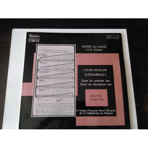 Pierre Du Mage: Livre D'orgue / Clerambault: Les Deux Suites