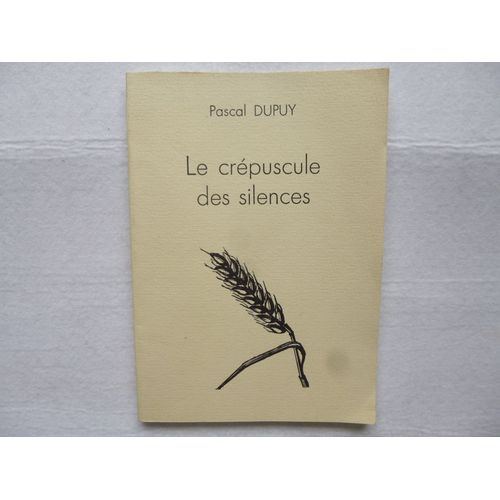 Le Crépuscule Des Silences