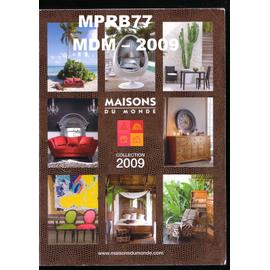 Catalogue Maisons Du Monde 2009