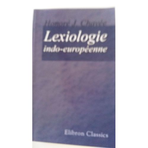 Lexiologie Indo Europeenne