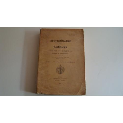 Dictionnaire Des Luthiers Anciens Et Modernes 