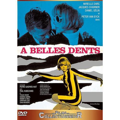 A Belles Dents de Pierre Gaspard Huit