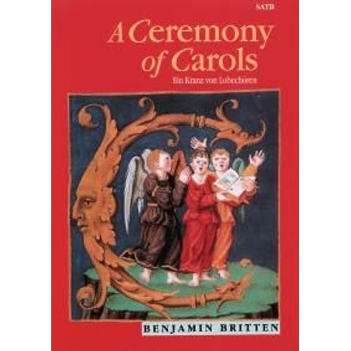 A Ceremony Of Carols Opus 28 Mixed Choir (Satb) And Harp (Piano)