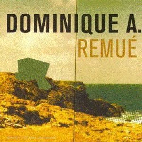 Remu - A, Dominique