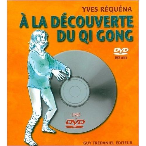 A La Dcouverte Du Qi Gong - (1 Dvd)   de yves rquna  Format Broch 