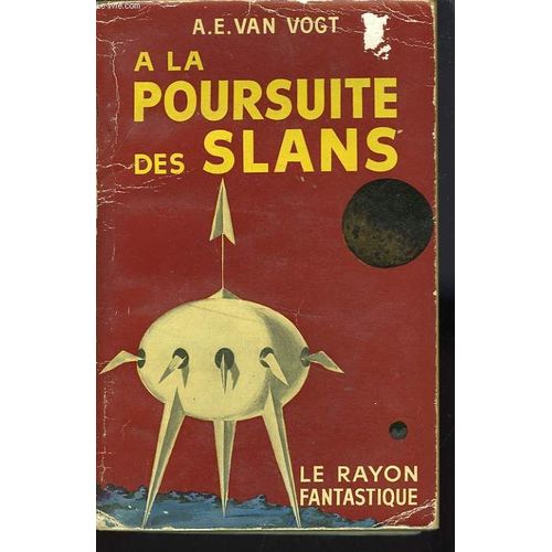 A La Poursuite Des Slans   de Vogt A.E. Van