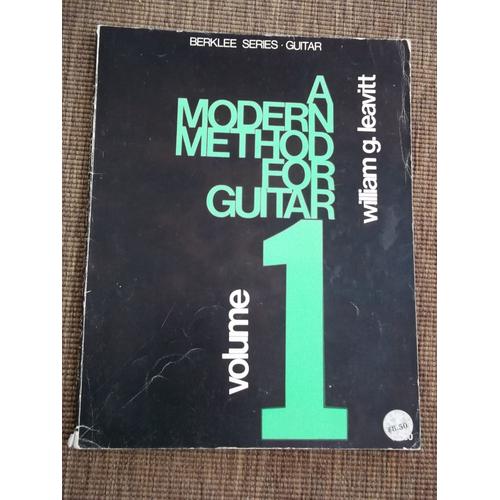 A Modern Method For Guitar - Volume 1   de William Leavi 
