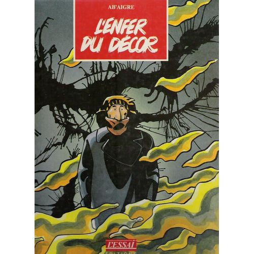 L'enfer Du Decor   de AB'AIGRE 