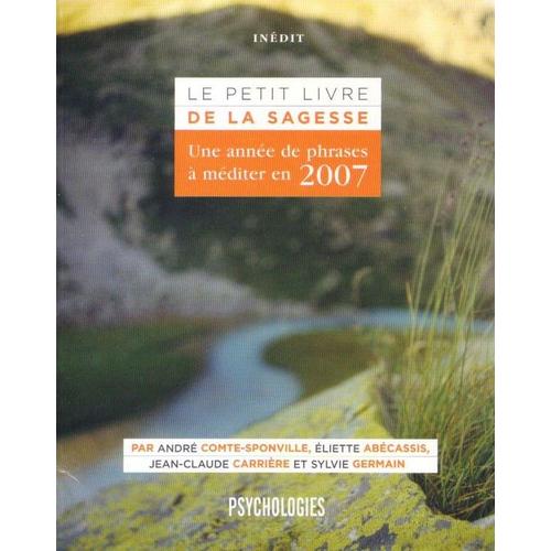 Le Petit Livre De La Sagesse 2007   de Abcassis, Eliette