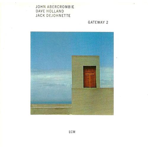 Gateway 2 - John Abercrombie - Dave Holland - Jack De Johnette