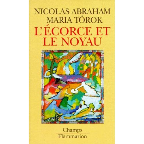 L'corce Et Le Noyau   de Abraham Nicolas  Format Poche 