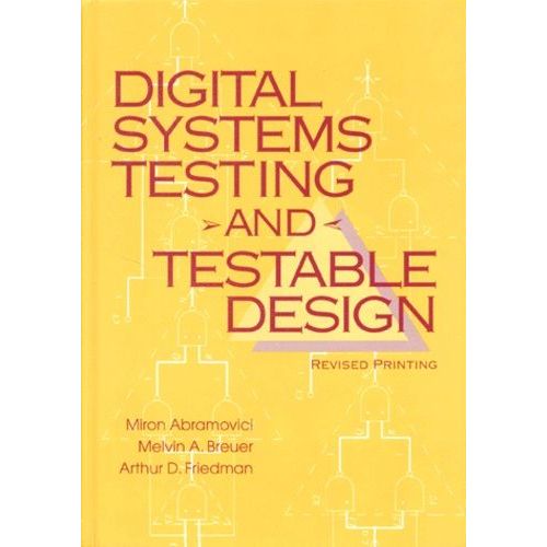 Digital Systems Testing And Testable Design    Format Reli 