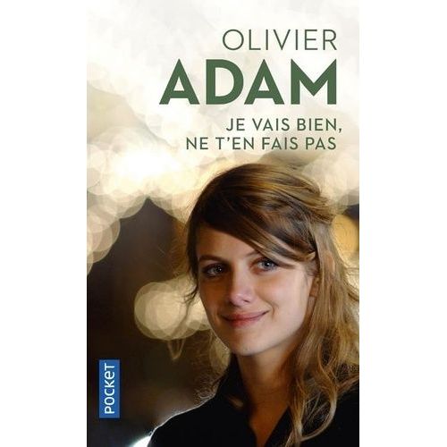 Je Vais Bien, Ne T'en Fais Pas    Format Poche 
