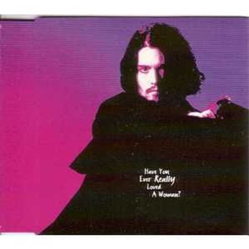 Have You Ever Really Loved A Woman ? 2 Tracks Jewel Case - Bryan Adams