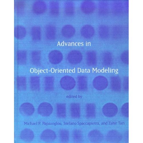 Advances In Object-Oriented Data Modeling   de Spaccapietra Stefano  Format Reli 