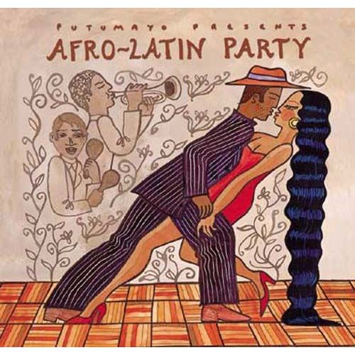 Putumayo Presents Afro-Latin Party - Collectif