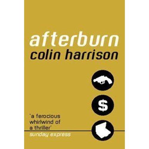 Afterburn   de Colin Harrison 