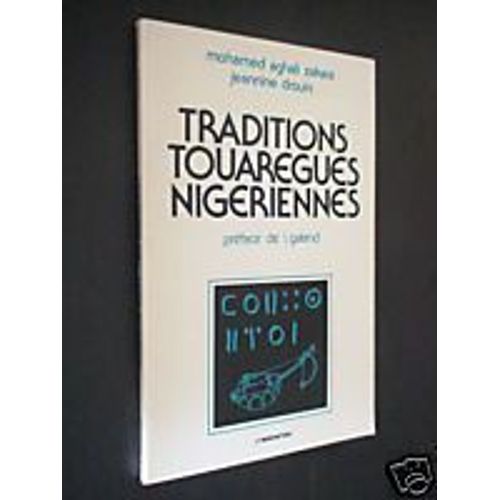 Traditions Touargues Nigriennes - Amerolqis Hros, Civilisateur Pr-Islamique, Et Aligurran, Archtype Social   