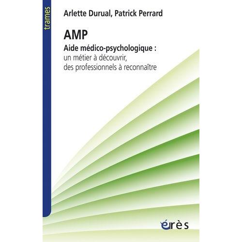 Aide Médico Psychologique Un Métier À Découvrir Des Professionnels À Reconnaître Rakuten 6510