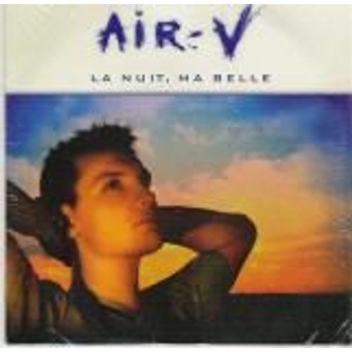 La Nuit,Ma Belle - Air V