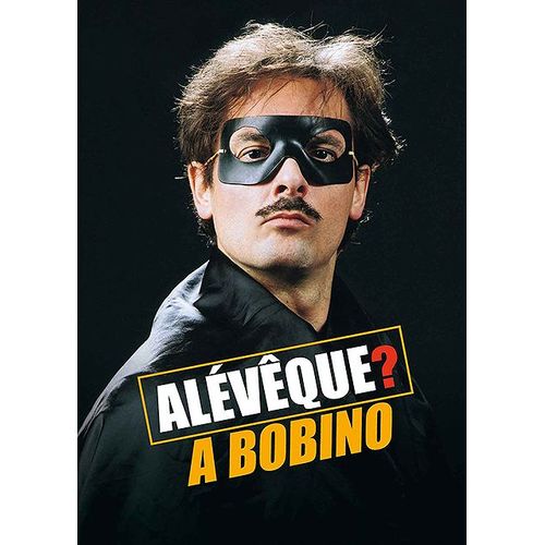 Alvque, Christophe - ? -  Bobino de Dominique Thiel