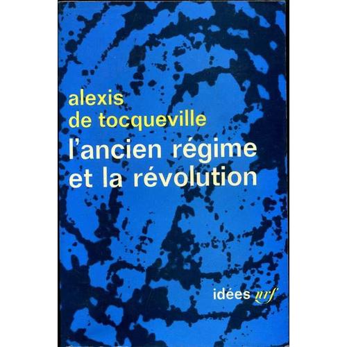 L'ancien Regime Et La Revolution   de ALEXIS DE TOCQUEVILLE 