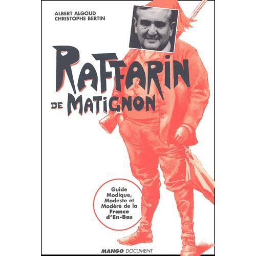 Raffarin De Matignon   de albert algoud  Format Broch 