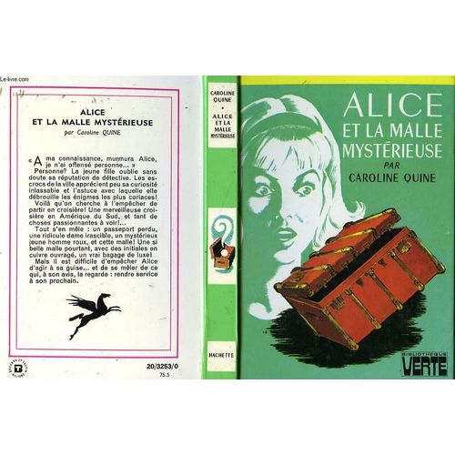 Alice Et La Malle Mysterieuse   de caroline quine  Format Reli 