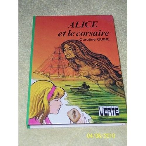 Alice Et Le Corsaire   de caroline quine