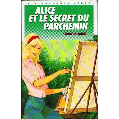 Alice Et Le Secret Du Parchemin   de Quine Caroline  Format Poche 
