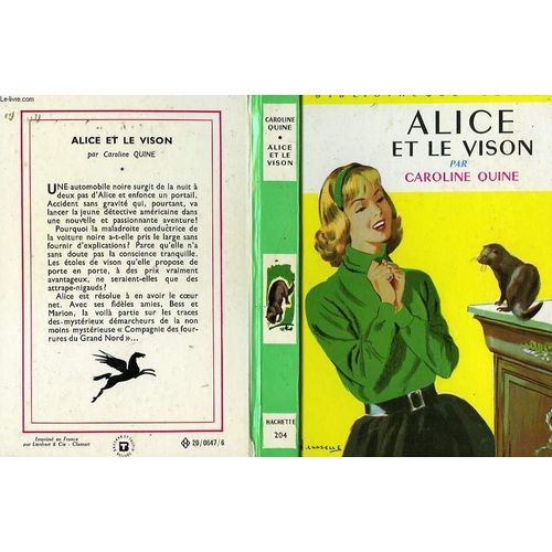 Alice Et Le Vison   de caroline quine  Format Reli 