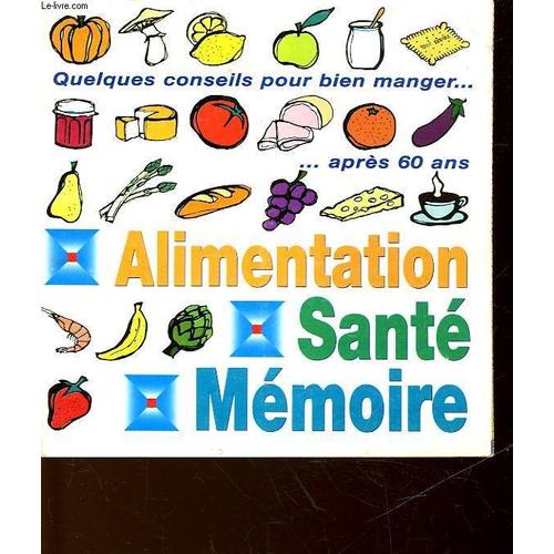 Alimentation Sante Memoire de Collectif