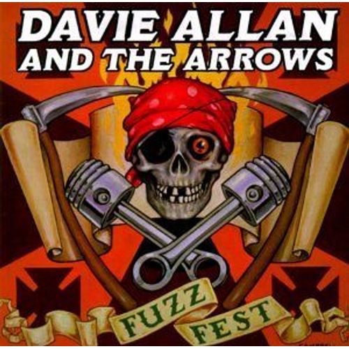 Fuzz Fest - Davie Allan And The Arrows