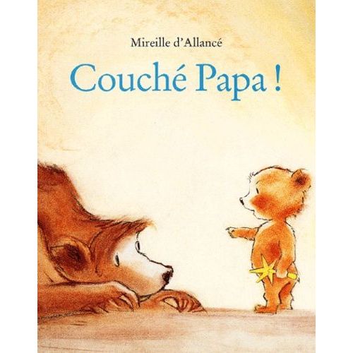 Couche Papa !    Format Poche 
