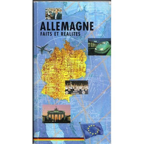 Allemagne, Faits Et Realites   de Collectif 