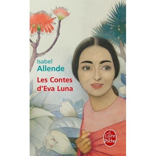 Les Contes D'eva Luna    Format Broch 