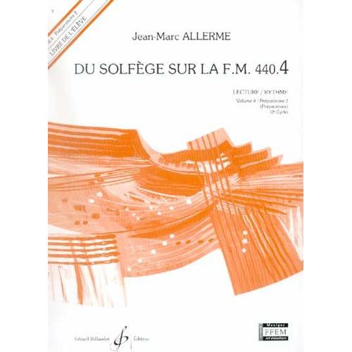 Allerme - Du Solfge Sur La Fm 440-4 Lecture/Rythme