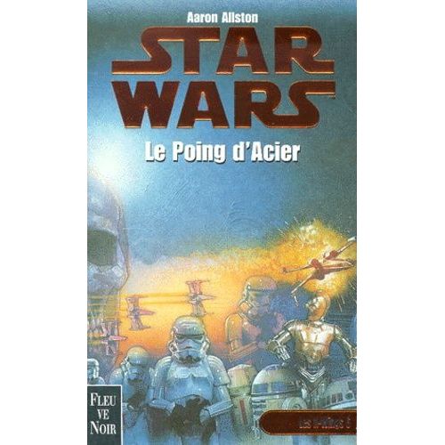Les X-Wings - Tome 6 - Le Poing D'acier    Format Non Precis 