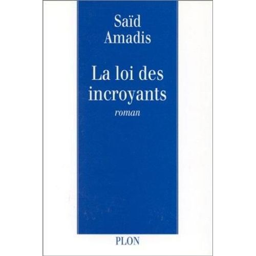 La Loi Des Incroyants    Format Grand Format 