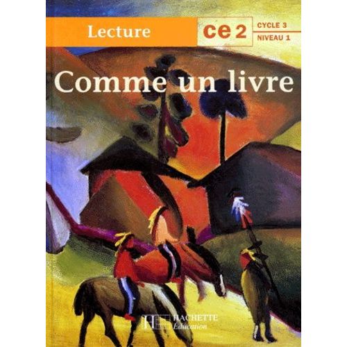 Comme Un Livre, Ce2 - Lecture   de Ambra Lydia-Susanna d'  Format Album 