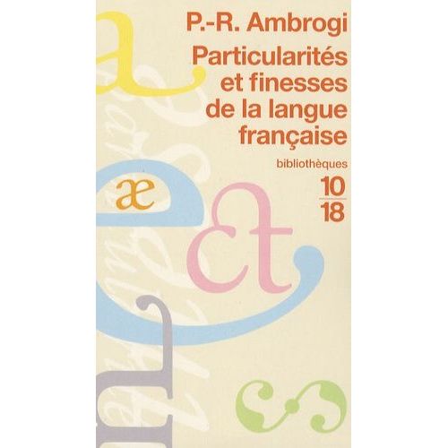 Particularits Et Finesses De La Langue Franaise   de Ambrogi Pascal-Raphal  Format Poche 