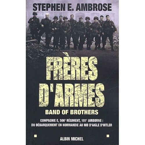 Frres D'armes   de Ambrose Stephen-E  Format Broch 