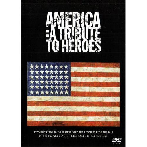 America: A Tribute To Heroes