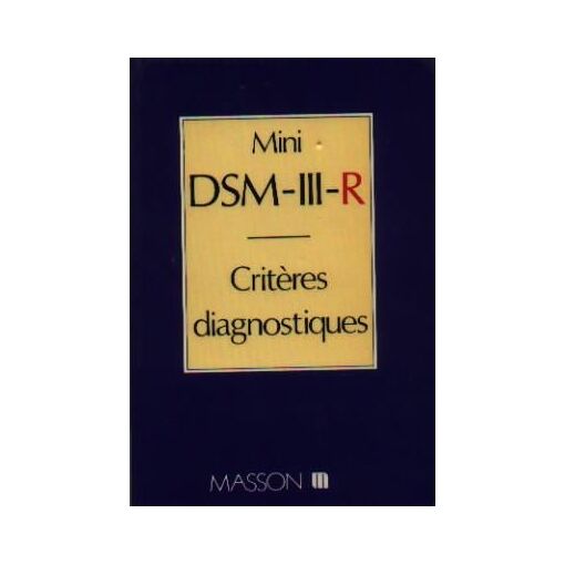 Mini Dsm-Iii-R - Critères Diagnostiques | Rakuten