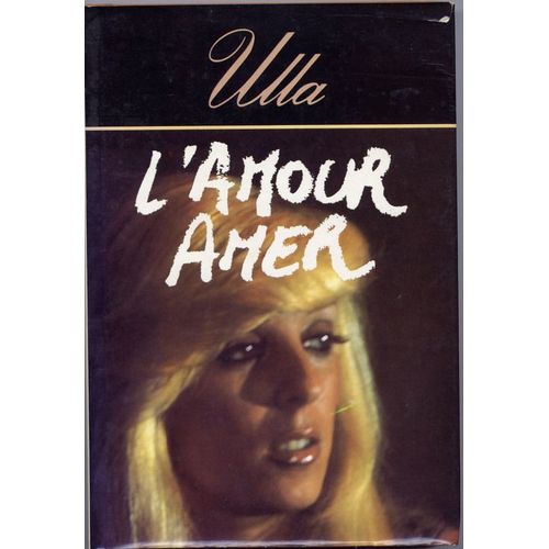 Amour (L') Amer   de ULLA Bernard