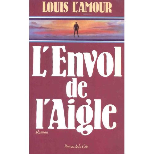 L'envol De L'aigle   de L'amour, Louis  Format Non Precis 